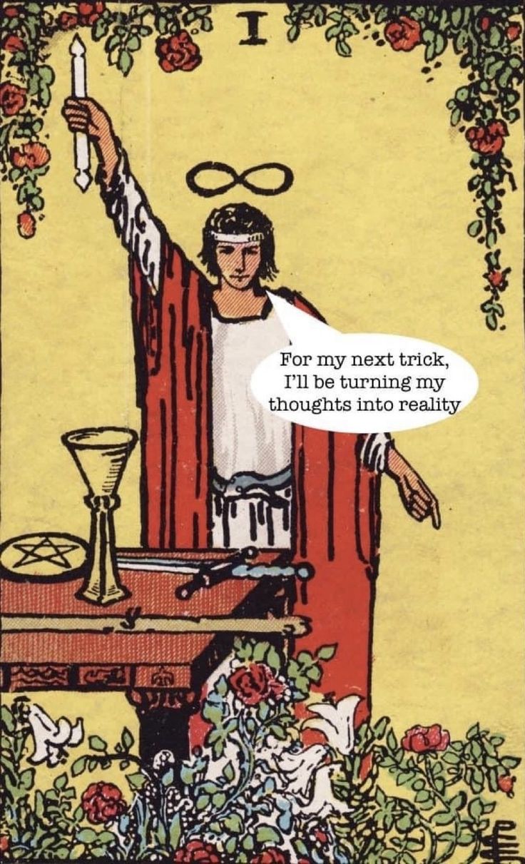 a tarot card of the magican with the text box 'i will now turn my dreams into reality